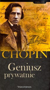 Obrazek Fryderyk Chopin. Tom 6. Geniusz prywatnie (książka + 2CD)
