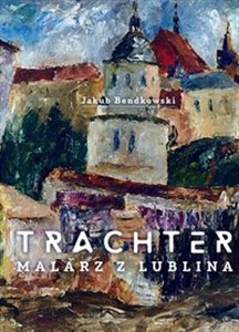 Picture of Trachter Malarz z Lublina