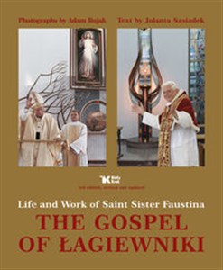 Picture of The Gospel of Łagiewniki Life and Work of Saint Sister Faustina