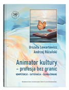 Animator k... - Urszula Lewartowicz, Andrzej Różański -  books from Poland