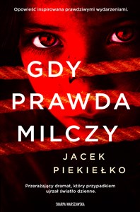 Picture of Gdy prawda milczy