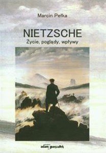 Obrazek Nietzsche Życie, poglądy, wpływy