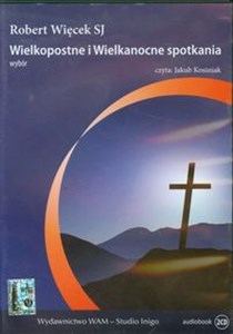 Obrazek [Audiobook] Wielkopostne i Wielkanocne spotkania Wybór