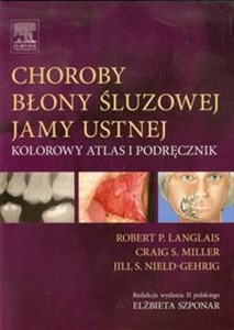 Obrazek Choroby błony śluzowej jamy ustnej Kolorowy atlas i podręcznik