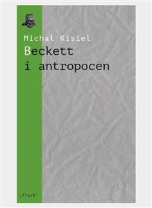 Obrazek Beckett i antropocen