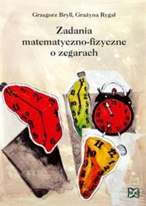 Picture of Zadania matematyczno-fizyczne o zegarach