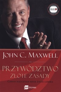 Picture of Przywództwo Złote zasady Czego nauczyło mnie życie lidera