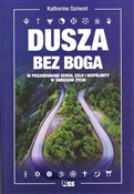 Polska książka : Dusza bez ... - Katherine Ozment