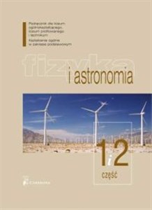 Picture of Fizyka i astronomia 1 i 2 Podręcznik Liceum Zakres podstawowy