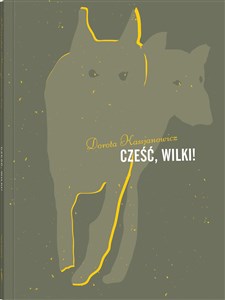 Picture of Cześć, wilki!