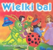 polish book : Wielki bal... - Marcin Wójkowski
