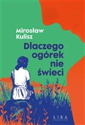 Książka : Dlaczego o... - Mirosław Kulisz