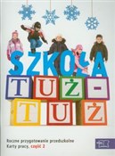 Książka : Szkoła tuż... - Wiesława Żaba-Żabińska, Czesław Cyrański