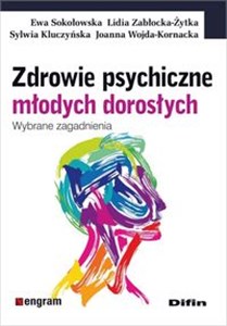 Picture of Zdrowie psychiczne młodych dorosłych Wybrane zagadnienia