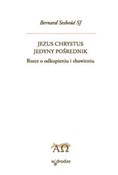 Jezus Chry... - Bernard Sesboüé -  books in polish 