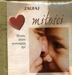 Obrazek Zaufaj milości