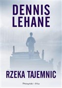 Książka : Rzeka taje... - Dennis Lehane