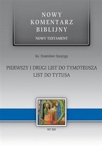 Picture of Nowy komentarz... NT XIV 1-2 list do Tymoteusza