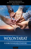 polish book : Wolontaria... - Mateusz Muchacki, Jolanta Machowska-Goc, Beata Sufa
