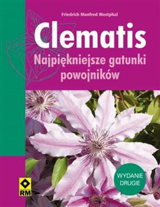 Picture of Clematis Najpiękniejsze gatunki powojników