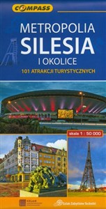 Obrazek Metropolia Silesia i okolice mapa turystyczna 1:50 000 101 atrakcji turystycznych