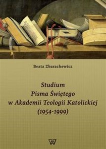 Picture of Studium Pisma Świętego w Akademii Teologii Katolickiej (1954-1999)
