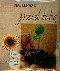 Obrazek Najlepsze przed Tobą