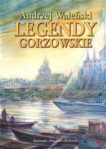 Obrazek LEGENDY GORZOWSKIE