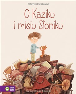 Picture of O Kaziku i misiu Słoniku
