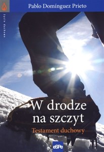 Obrazek W drodze na szczyt Testament duchowy