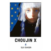 Choujin X.... - Sui Ishida -  foreign books in polish 