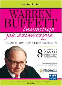 Obrazek Warren Buffett inwestuje jak dziewczyna Dlaczego powinieneś iść w jego ślady? 8 podstawowych zasad zyskownego inwestowania