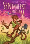 Sen małpki... - Lucyna Kamińska -  foreign books in polish 