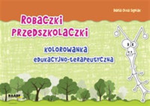Picture of Robaczki Przedszkolaczki Kolorowanka edukacyjno-terapeutyczna