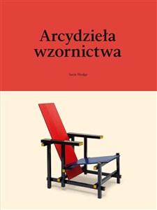 Picture of Arcydzieła wzornictwa