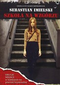 Szkoła na ... - Sebastian Imielski -  Polish Bookstore 