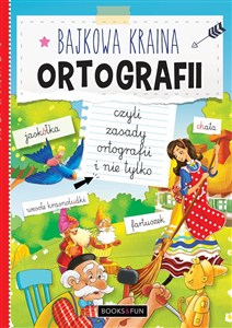 Picture of Bajkowo Prosta Ortografia Czyli Zasady Ortografii i Nie Tylko