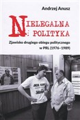polish book : Nielegalna... - Andrzej Anusz