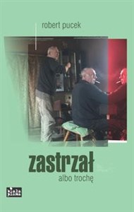 Picture of Zastrzał albo trochę