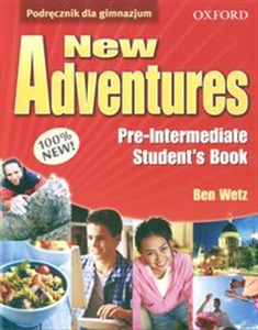 Obrazek New Adventures Pre-intermediate Student's Book Gimnazjum