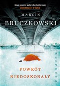 Polska książka : Powrót nie... - Marcin Bruczkowski
