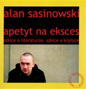 Apetyt na ... - Alan Sasinowski -  Książka z wysyłką do UK