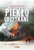 Książka : Piekło odz... - Grzegorz Majewski
