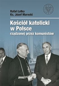 Picture of Kościół katolicki w Polsce rządzonej przez komunistów