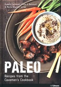 Obrazek Paleo: Recipes from the Caveman's Cookbook