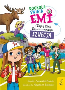 Picture of Emi i Tajny Klub Superdziewczyn Dookoła Szwecja Tom 3 Dookoła świata Tom 3 - Szwecja