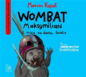 Obrazek [Audiobook] Wombat Maksymilian i misja na dachu świata