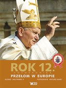 Rok 12 Prz... - Jan Paweł II, Arturo Mari -  books from Poland