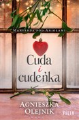 Cuda i cud... - Agnieszka Olejnik -  foreign books in polish 