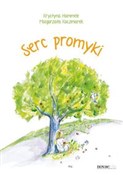 polish book : Serc promy... - Krystyna Hammele, Małgorzata Kaczmarek